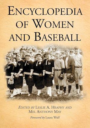 Encyclopedia of Women and Baseball