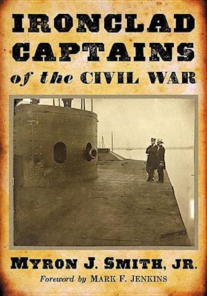 Ironclad Captains of the Civil War