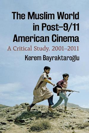 Bayraktaroglu, K:  The Muslim World in Post¿9/11 American Ci