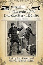 The Essential Elements of the Detective Story, 1820-1891