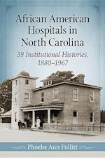 African American Hospitals in North Carolina