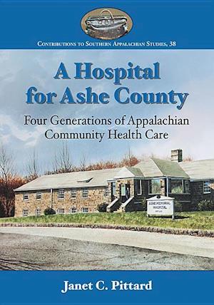 A Hospital for Ashe County