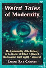 Weird Tales of Modernity