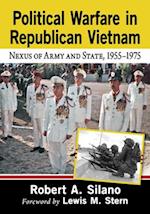 Political Warfare in Republican Vietnam