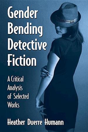 Gender Bending Detective Fiction