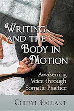 Writing and the Body in Motion