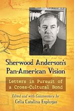 Sherwood Anderson's Pan-American Vision