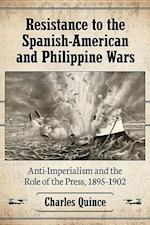 Resistance to the Spanish-American and Philippine Wars