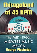Chicagoland at 45 RPM