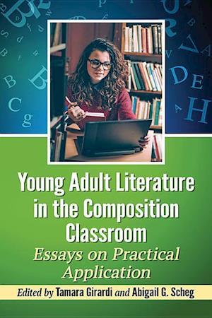 Young Adult Literature in the Composition Classroom