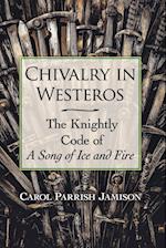 Chivalry in Westeros