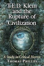 T.E.D. Klein and the Rupture of Civilization