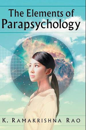 The Elements of Parapsychology