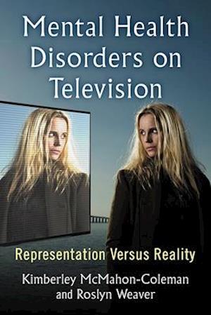 Mental Health Disorders on Television