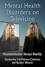 Mental Health Disorders on Television