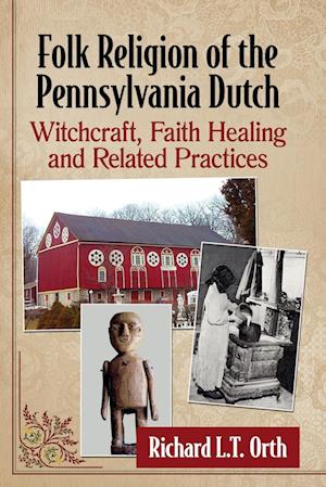 Folk Religion of the Pennsylvania Dutch