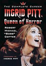 Cotter, R:  Ingrid Pitt, Queen of Horror