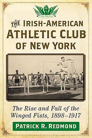 The Irish-American Athletic Club of New York
