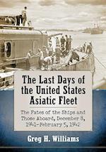 The Last Days of the United States Asiatic Fleet