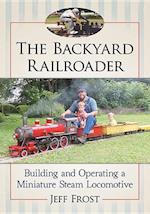 The Backyard Railroader
