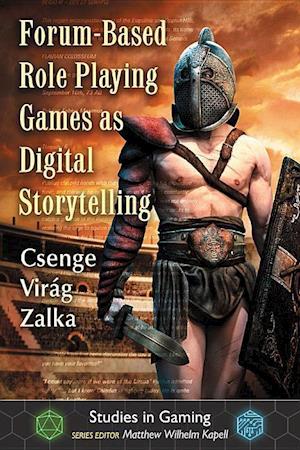 Forum-Based Role Playing Games as Digital Storytelling