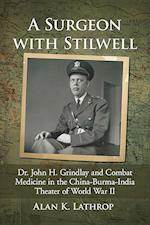 A Surgeon with Stilwell