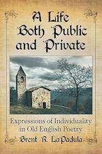 A Life Both Public and Private