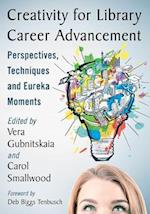 Creativity for Library Career Advancement