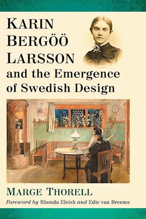 Karin Bergöö Larsson and the Emergence of Swedish Design