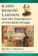 Karin Bergöö Larsson and the Emergence of Swedish Design