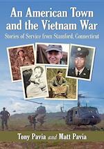 Pavia, T:  An American Town and the Vietnam War