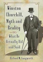 Winston Churchill, Myth and Reality