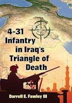 4-31 Infantry in Iraq's Triangle of Death