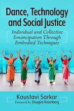 Dance, Technology and Social Justice