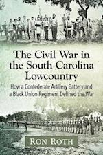 Civil War in the South Carolina Lowcountry