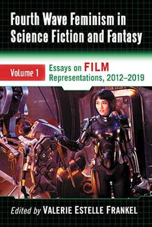 Fourth Wave Feminism in Science Fiction and Fantasy