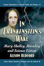 In Frankenstein's Wake