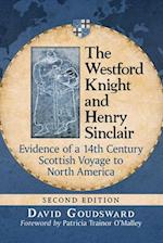 The Westford Knight and Henry Sinclair