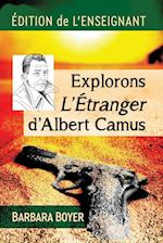 Explorons l'Etranger d'Albert Camus