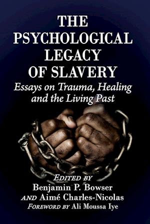 The Psychological Legacy of Slavery