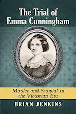 The Trial of Emma Cunningham