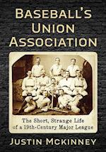 Baseball's Union Association