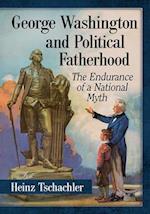 George Washington and Political Fatherhood