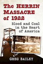 The Herrin Massacre of 1922