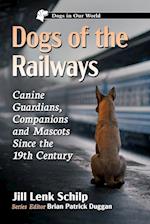 Dogs of the Railways