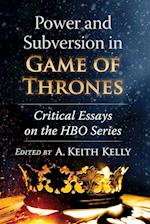 Power and Subversion in Game of Thrones