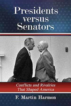 Presidents Versus Senators
