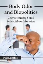 Body Odor and Biopolitics