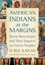 American Indians at the Margins