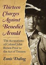 Thirteen Charges Against Benedict Arnold